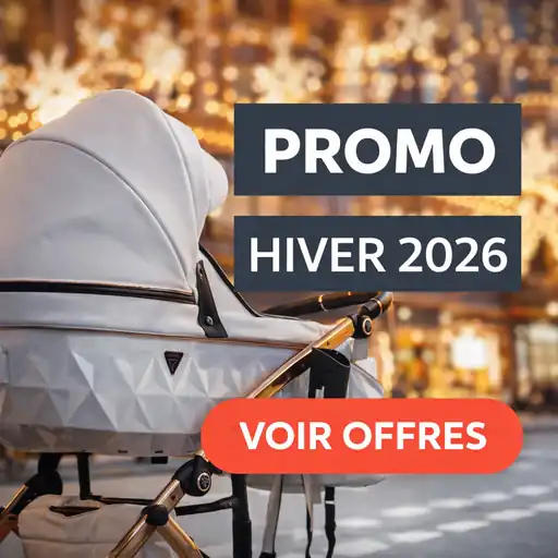 Promo hiver 2026 sur poussettes bébé haut de gamme